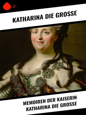 cover image of Memoiren der Kaiserin Katharina die Große